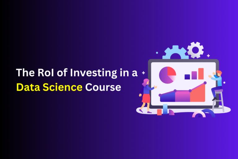 Is a data science course worth it? Learn how the ROI of professional training can lead to career advancement and financial rewards.