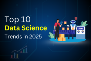 AI, ML, and automation are revolutionizing data science in 2025. Explore the top trends shaping the future!